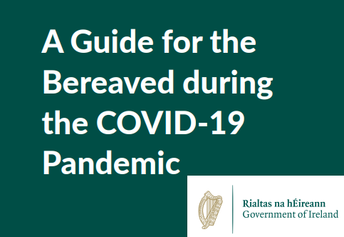 COVID-19 (Coronavirus): A guide for the bereaved